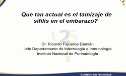 ¿Qué tan actual es el tamizaje de sífilis en el embarazo?
