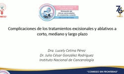 Complicaciones de los tratamientos excisionales y ablativos a corto y mediano y largo plazo.