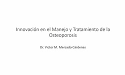 Innovación en el manejo y tratamiento de la osteoporosis
