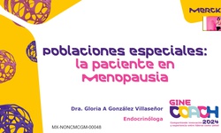 Poblaciones especiales: La paciente en menopausia