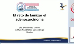 El reto de Tamizar el Adenocarcinoma