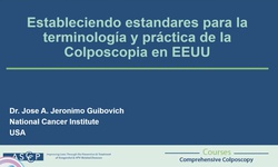 Conferencia especial. Estándares en la colposcopía ASCCP