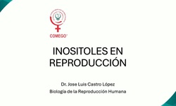 SIMPOSIO IFA CELTICS: Inositoles en SOP e infertilidad