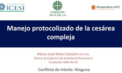 Manejo protocolizado de la operación cesárea con alto grado de complejidad